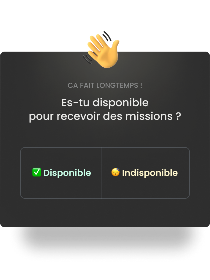 Image qui présente la pop-up qui permet à l'utilisateur de confirmer sa disponibilité ou son indisponibilité.